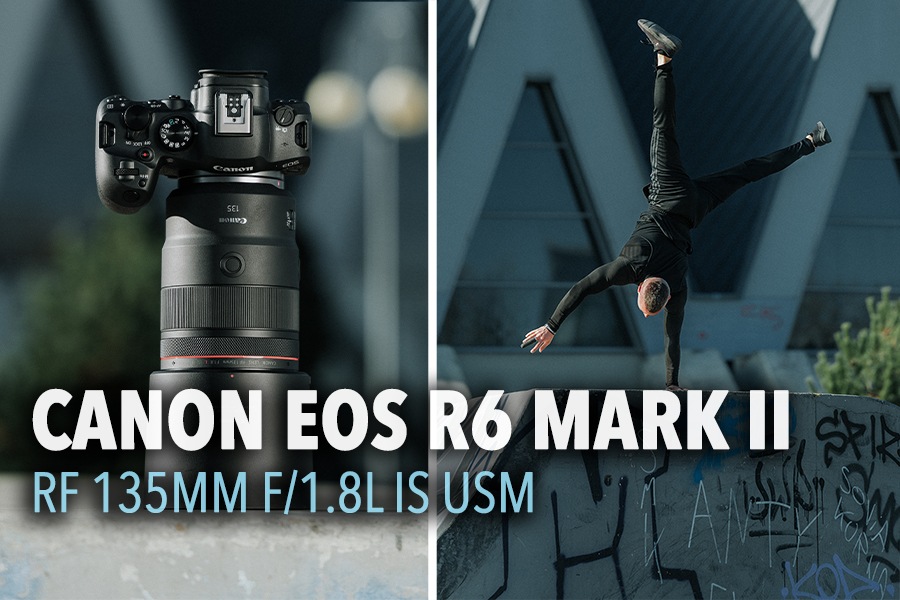 Canon EOS R6 Mark II & RF 135mm f/1.8L IS USM – W PRAKTYCE